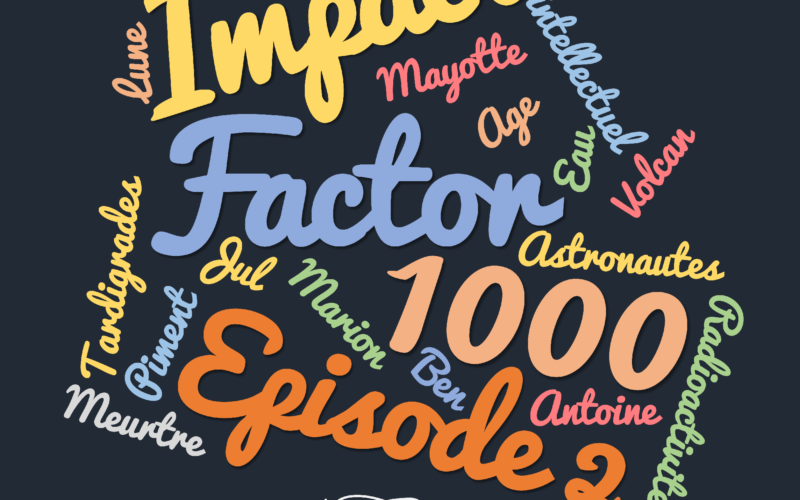 Impact Factor 1000 : Episode 2