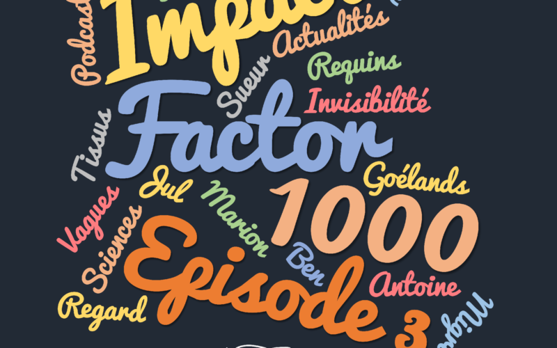 Impact Factor 1000 : Episode 3